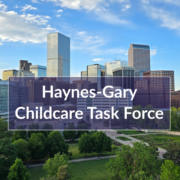 Haynes Gary Childcare Task Force